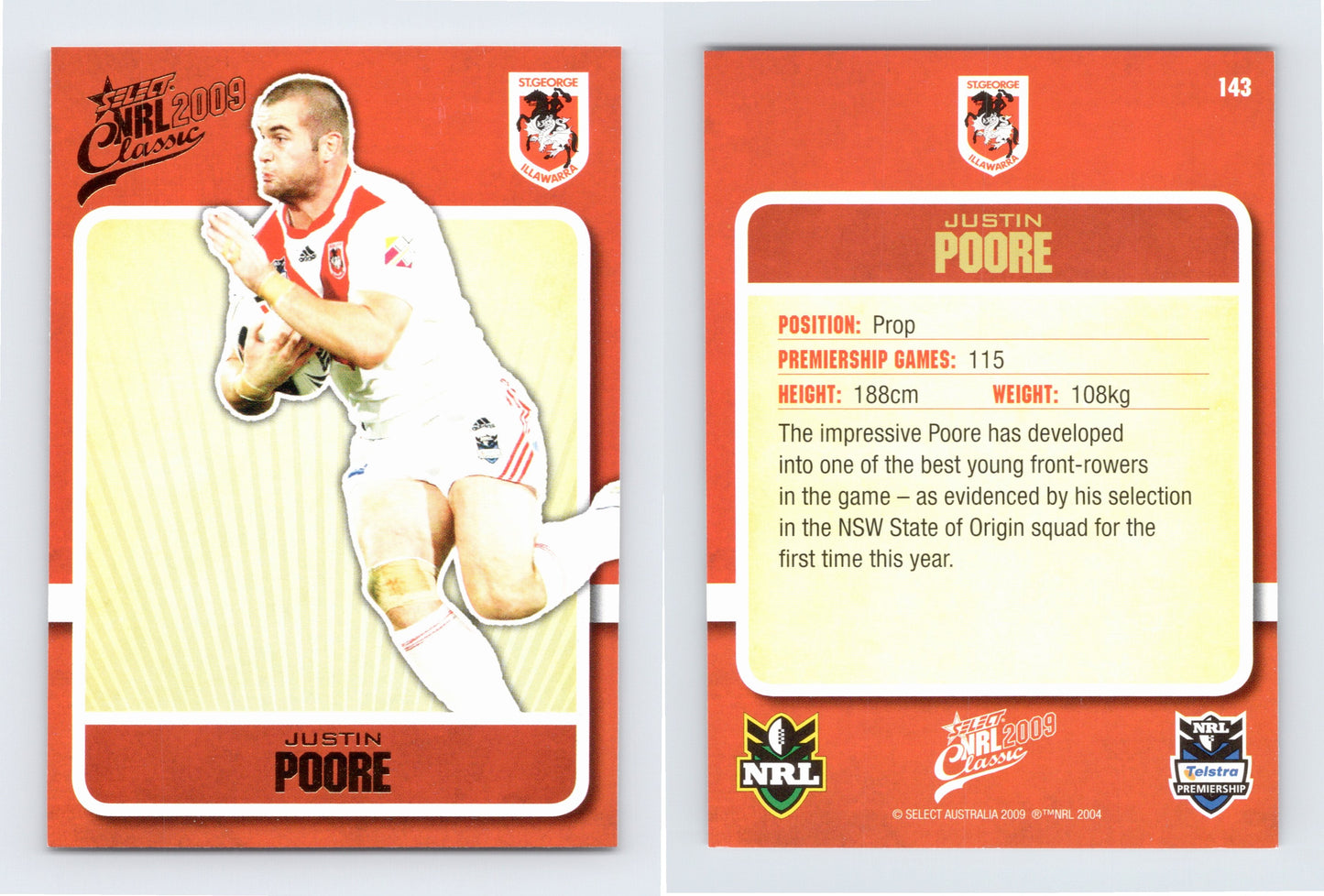 #143 JUSTIN POORE 2009 Select NRL Classic