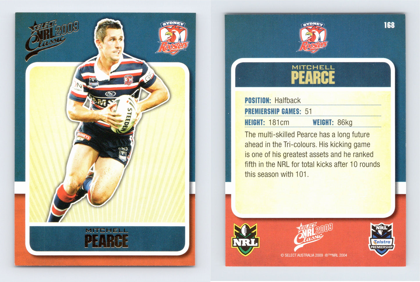 #168 MITCHELL PEARCE 2009 Select NRL Classic