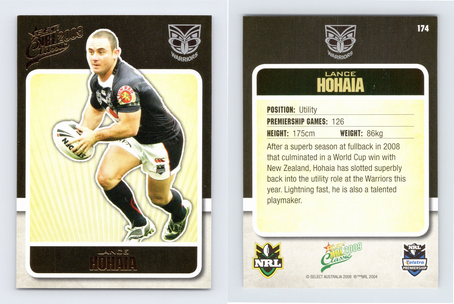 #174 LANCE HOHAIA 2009 Select NRL Classic