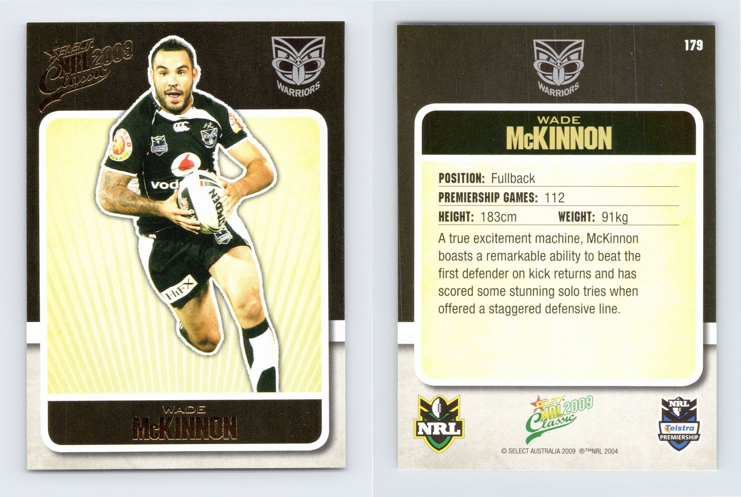 #179 WADE McKINNON 2009 Select NRL Classic