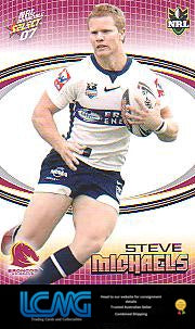 SELECT NRL 2007 INVINCIBLE   #15  STEVE MICHAELS