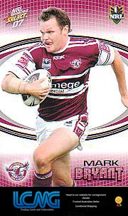 SELECT NRL 2007 INVINCIBLE   #75  MARK BRYANT