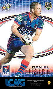 SELECT NRL 2007 INVINCIBLE   #99  DANIEL ABRAHAM