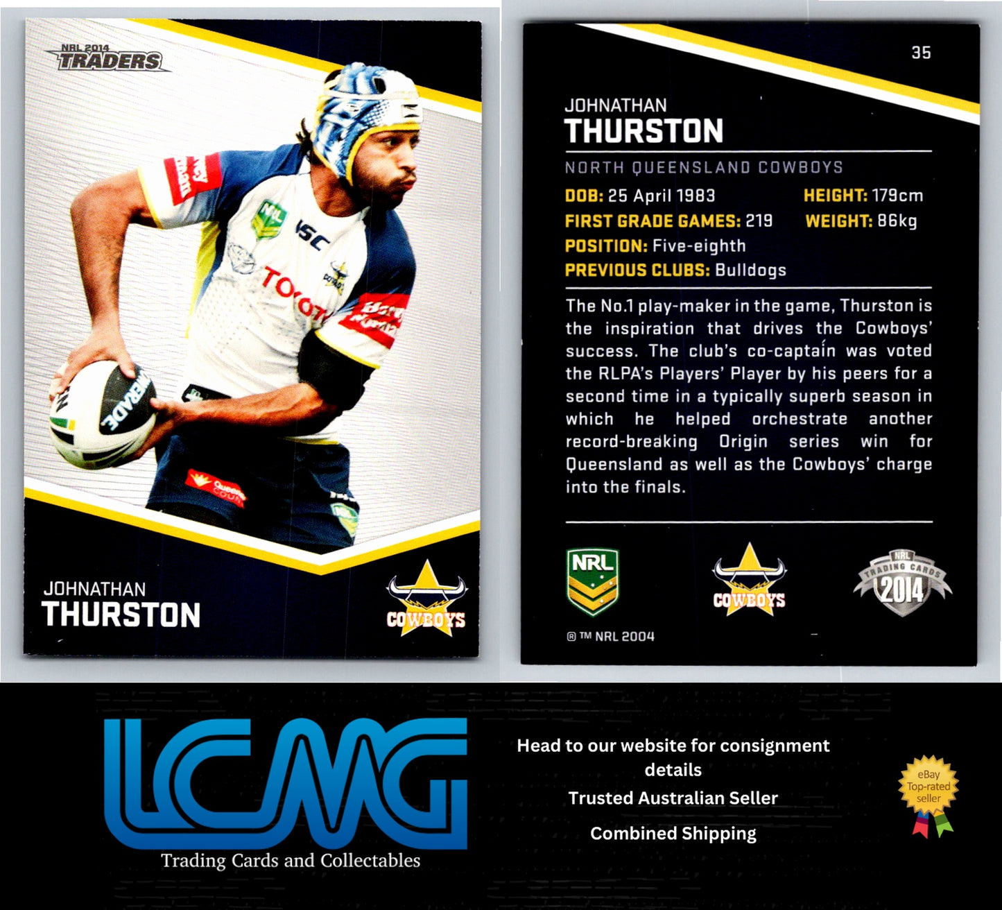 Card #  35 Johnathan Thurston  NRL 2014 Traders  Nth Queensland Cowboys