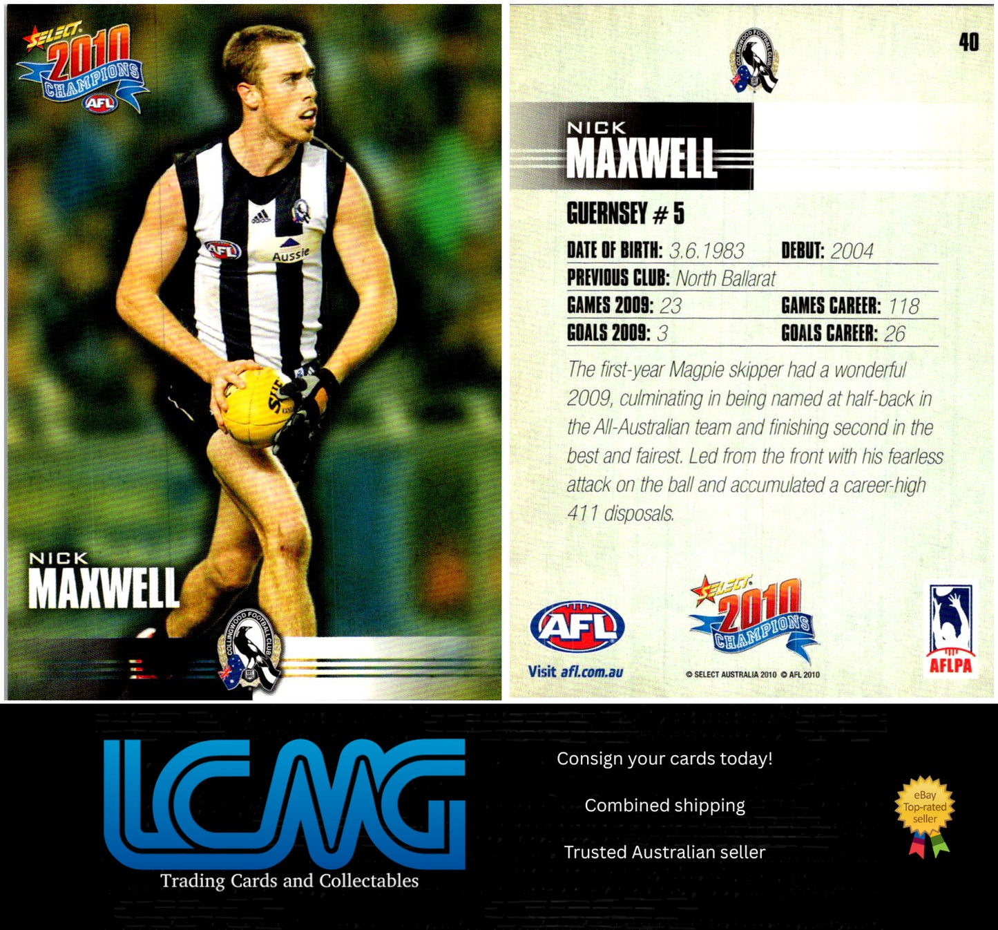 Card #  40 Nick Maxwell  2010 AFL Champions