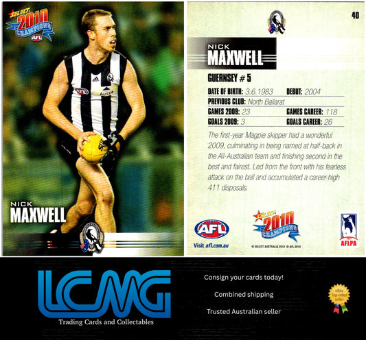 Card #  40 Nick Maxwell  2010 AFL Champions