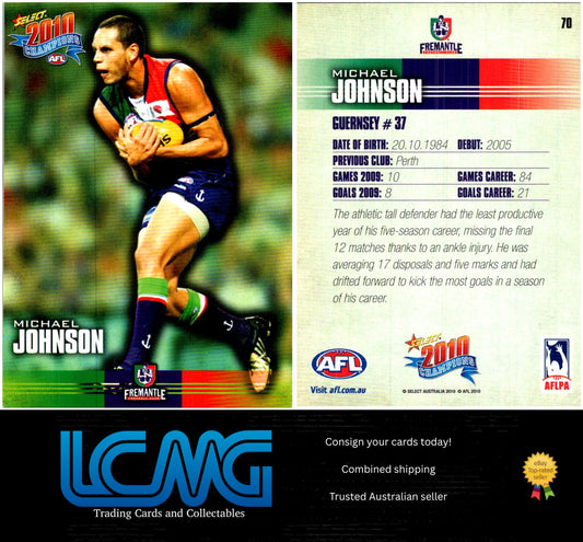 Card #  70 Michael Johnson  2010 AFL Champions