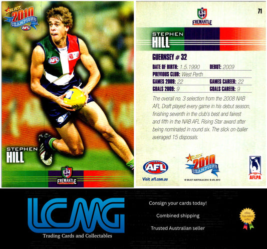 Card #  71 Stephen Hill  2010 AFL Champions
