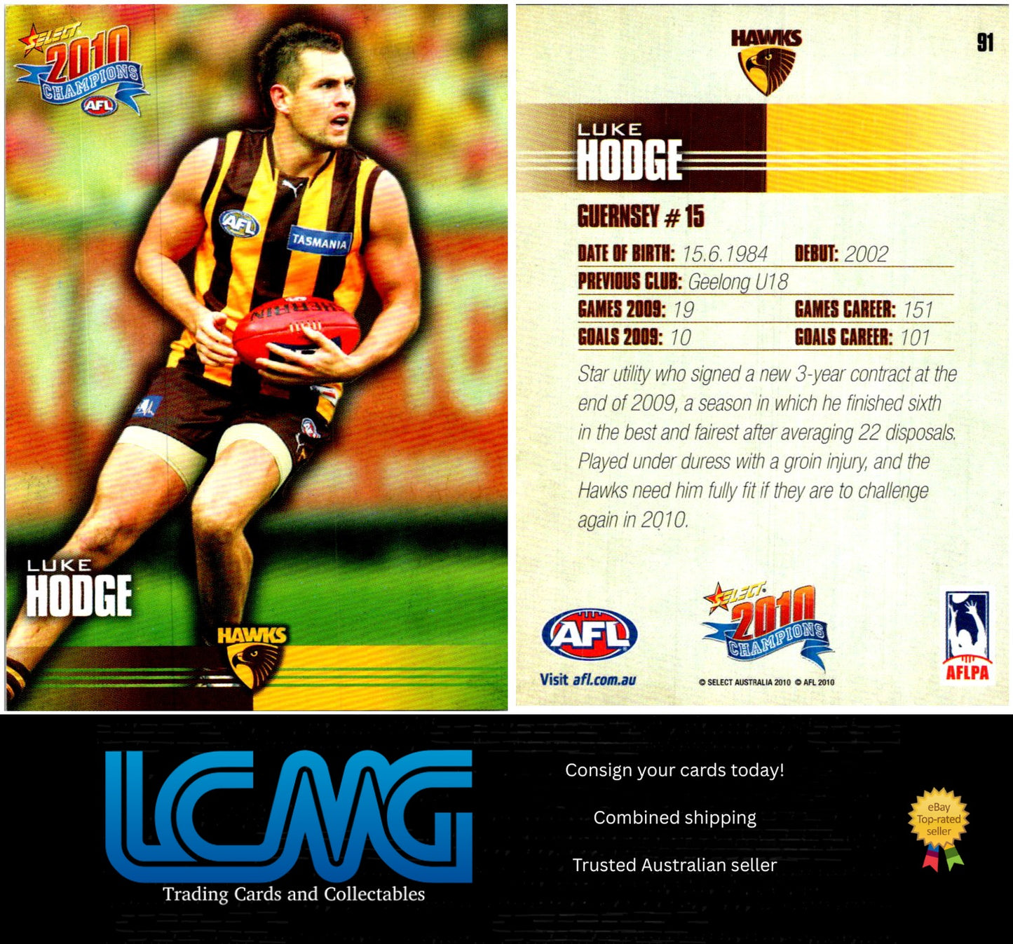 Card #  91 Luke Hodge  2010 AFL Champions