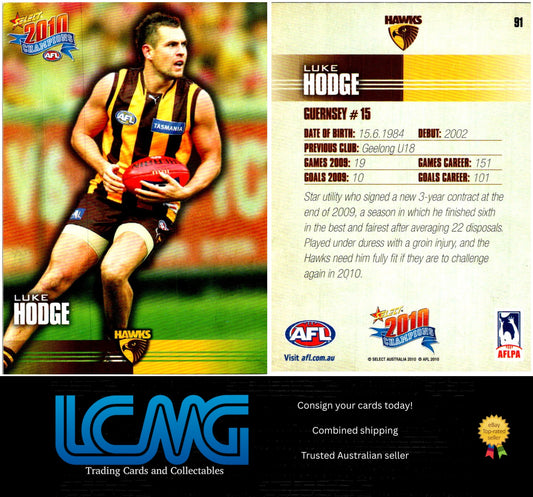Card #  91 Luke Hodge  2010 AFL Champions