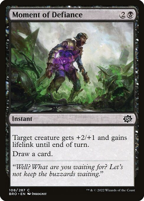 Moment of Defiance The Brothers War Card # 108