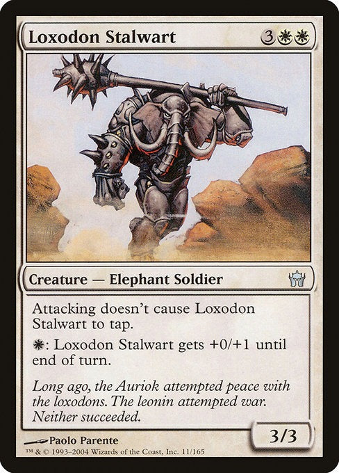 Card # 11  Loxodon Stalwart Fifth Dawn