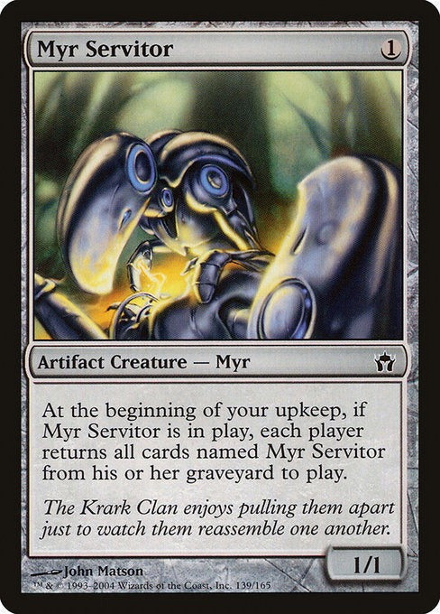 Card # 139  Myr Servitor Fifth Dawn