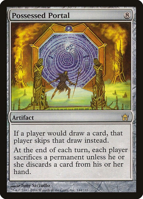 Card # 144  Possessed Portal Fifth Dawn