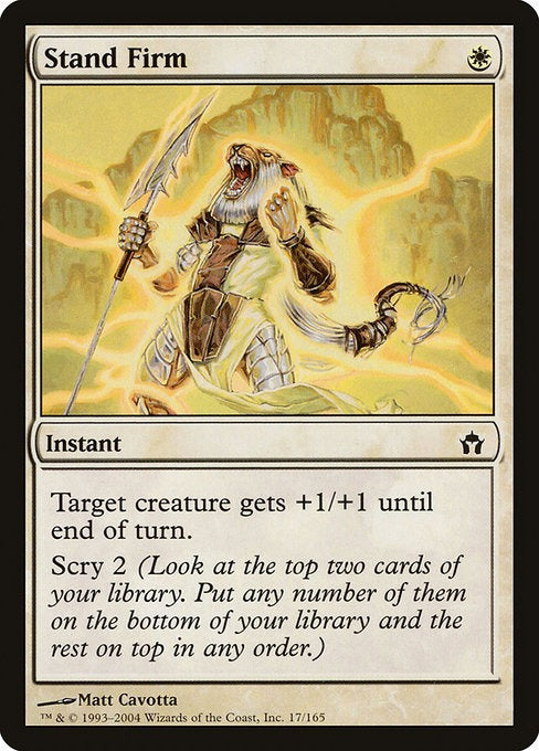 Card # 17  Stand Firm Fifth Dawn
