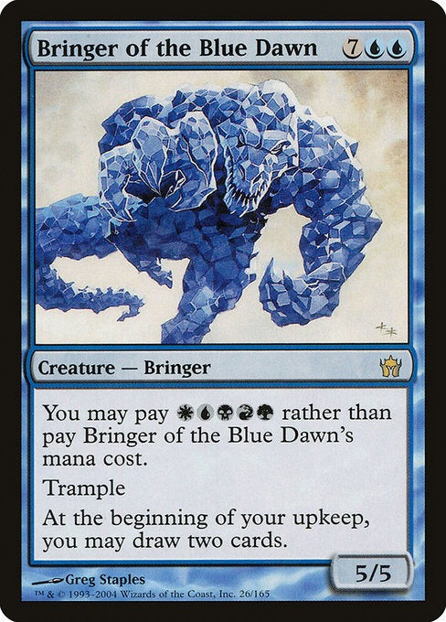 Card # 26  Bringer of the Blue Dawn Fifth Dawn