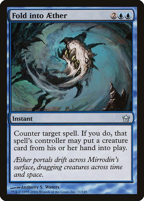 Card # 31  Fold into Aether Fifth Dawn