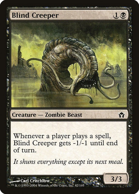 Card # 42  Blind Creeper Fifth Dawn