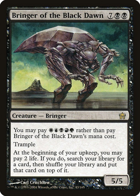 Card # 43  Bringer of the Black Dawn Fifth Dawn