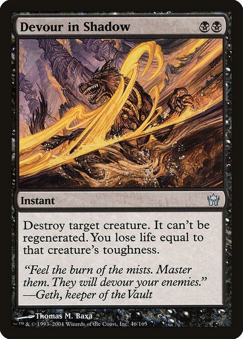 Card # 46  Devour in Shadow Fifth Dawn