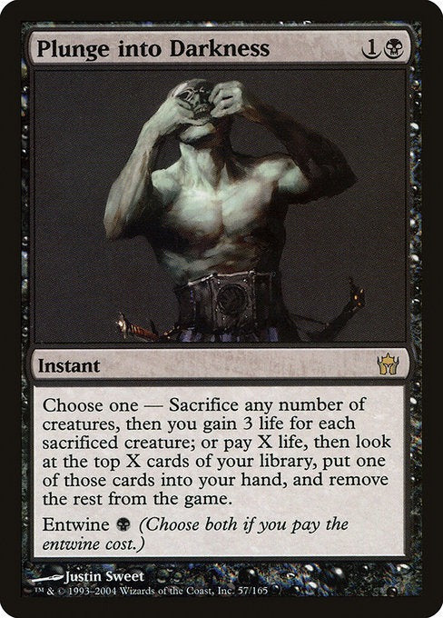 Card # 57  Plunge into Darkness Fifth Dawn