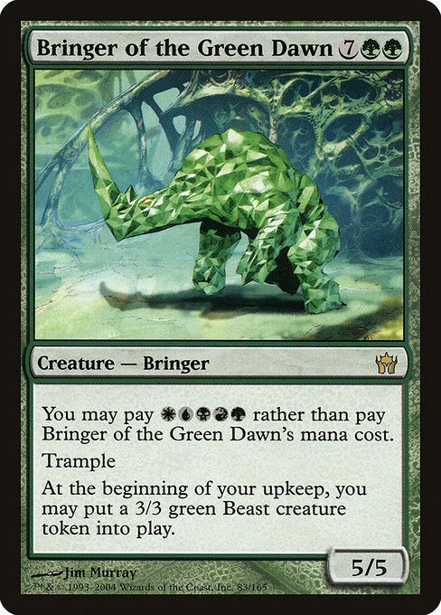 Card # 83  Bringer of the Green Dawn Fifth Dawn