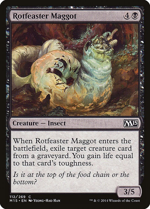 Card # 112  Rotfeaster Maggot Magic 15