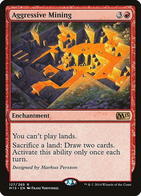 Card # 127  Aggressive Mining Magic 15