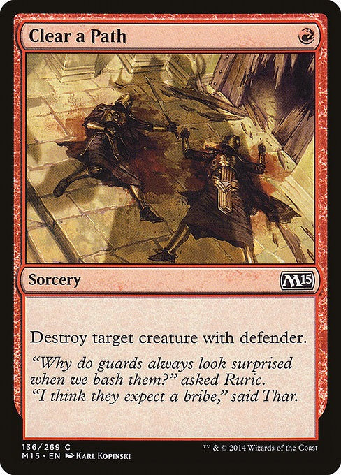 Card # 136  Clear a Path Magic 15