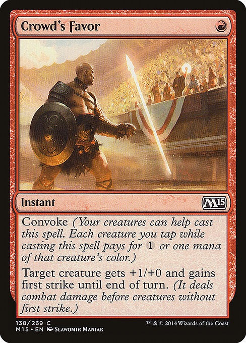 Card # 138  Crowd's Favor Magic 15