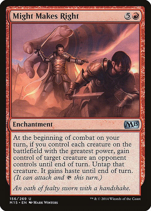 Card # 156  Might Makes Right Magic 15