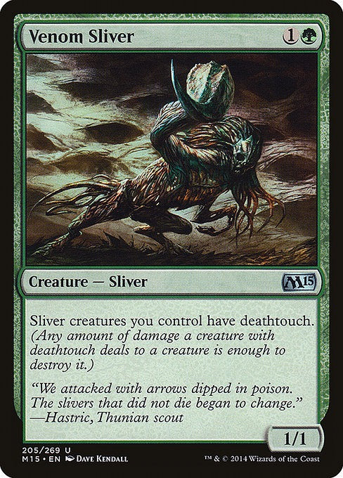 Card # 205  Venom Sliver Magic 15