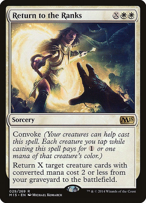 Card # 29  Return to the Ranks Magic 15