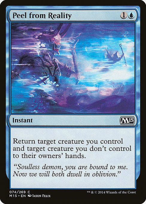 Card # 74  Peel from Reality Magic 15