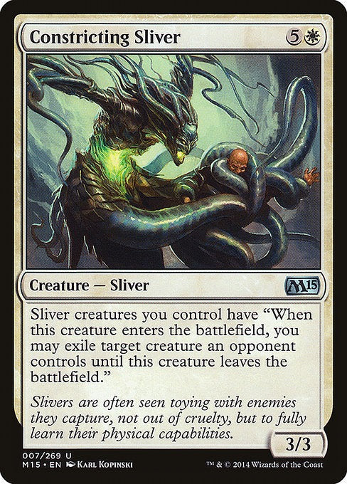 Card # 7  Constricting Sliver Magic 15