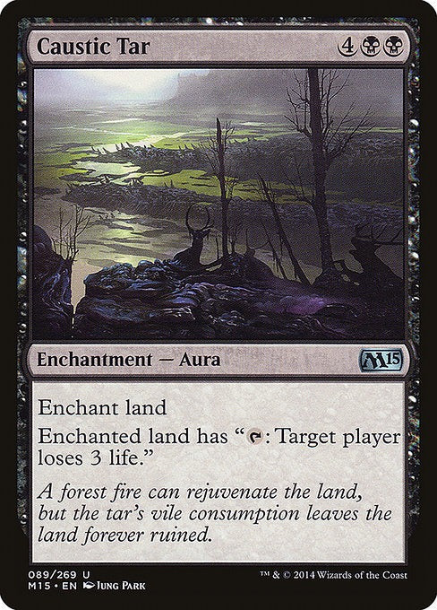 Card # 89  Caustic Tar Magic 15