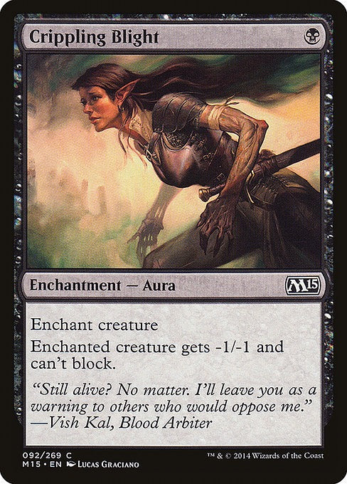 Card # 92  Crippling Blight Magic 15