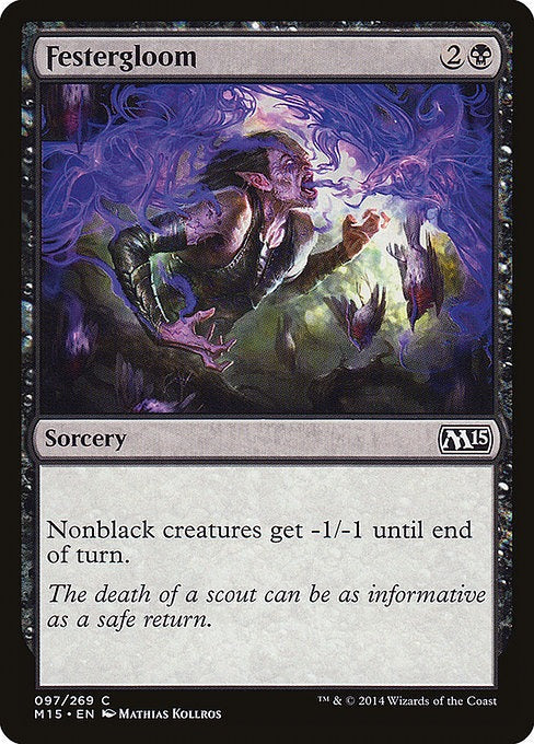 Card # 97  Festergloom Magic 15