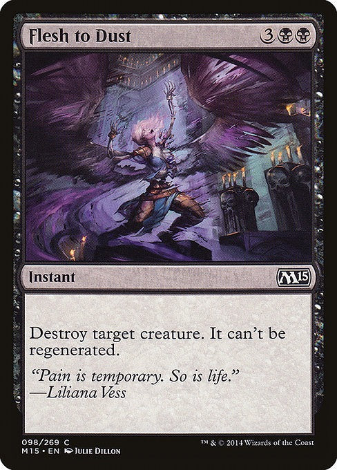 Card # 98  Flesh to Dust Magic 15