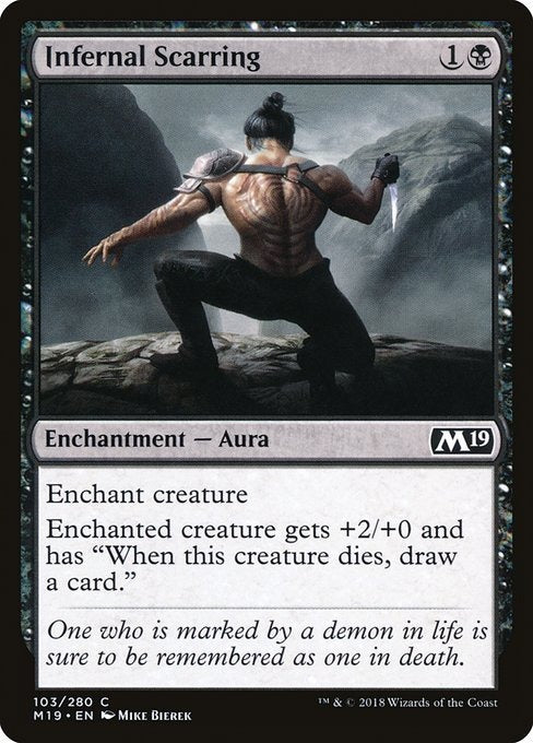 Card # 103  Infernal Scarring Magic 19