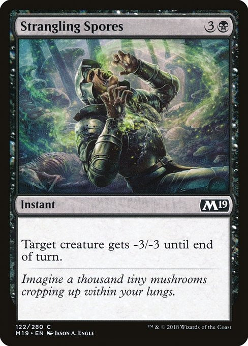 Card # 122  Strangling Spores Magic 19