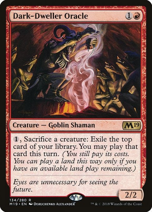 Card # 134  Dark-Dweller Oracle Magic 19