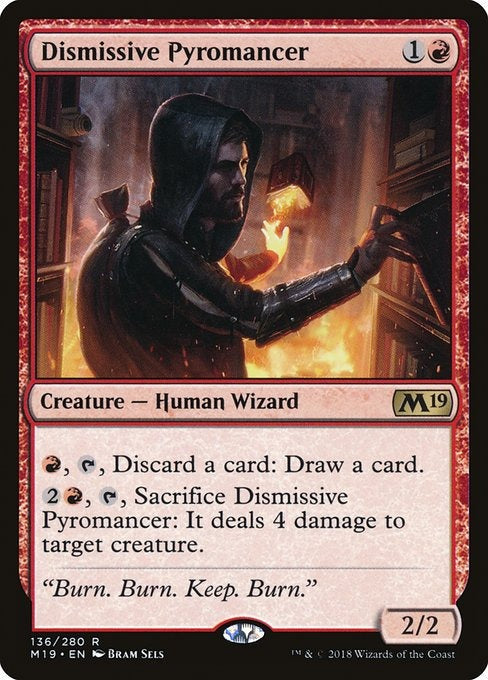 Card # 136  Dismissive Pyromancer Magic 19