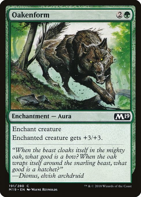 Card # 191  Oakenform Magic 19