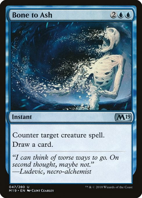 Card # 47  Bone to Ash Magic 19