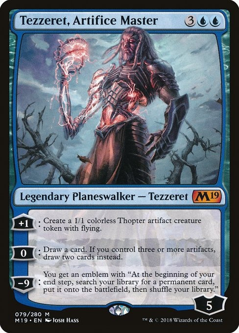 Card # 79  Tezzeret, Artifice Master Magic 19