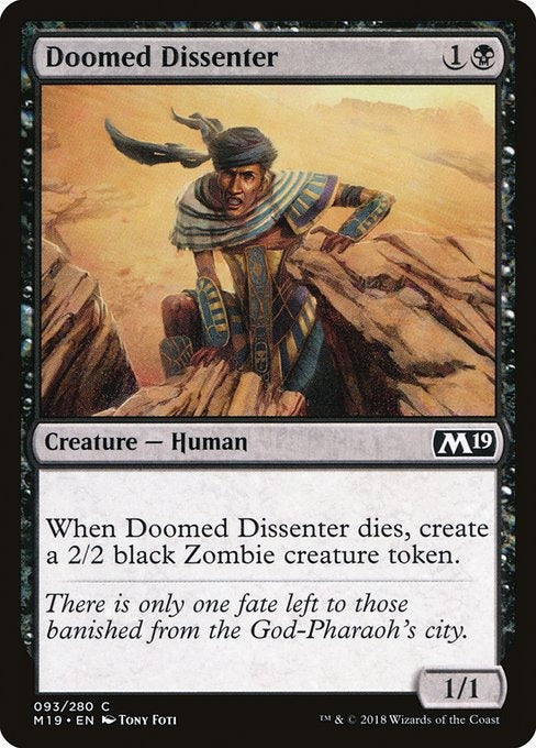 Card # 93  Doomed Dissenter Magic 19