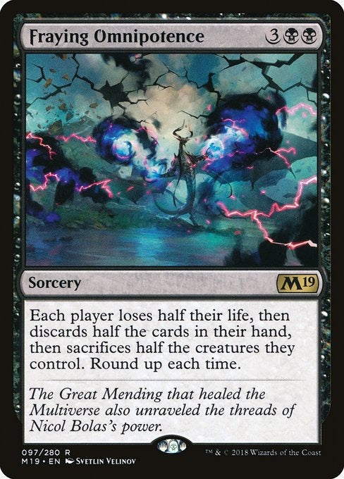 Card # 97  Fraying Omnipotence Magic 19