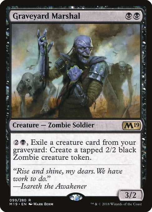 Card # 99  Graveyard Marshal Magic 19