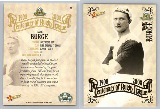 Card #   12 FRANK BURGE NRL Centenary of Rugby League